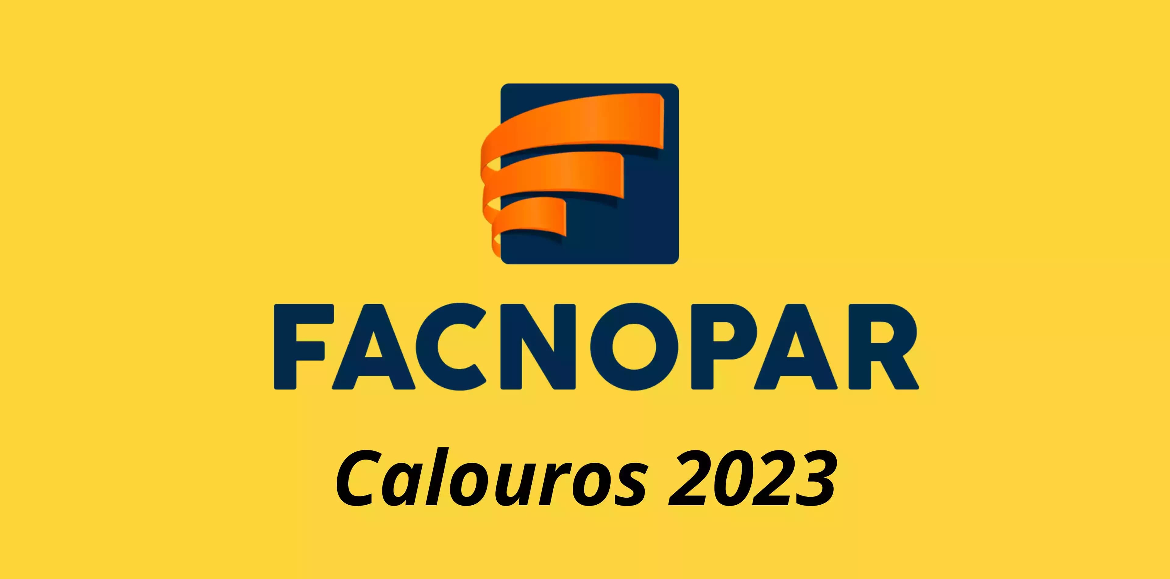 Calouros 2023 Facnopar