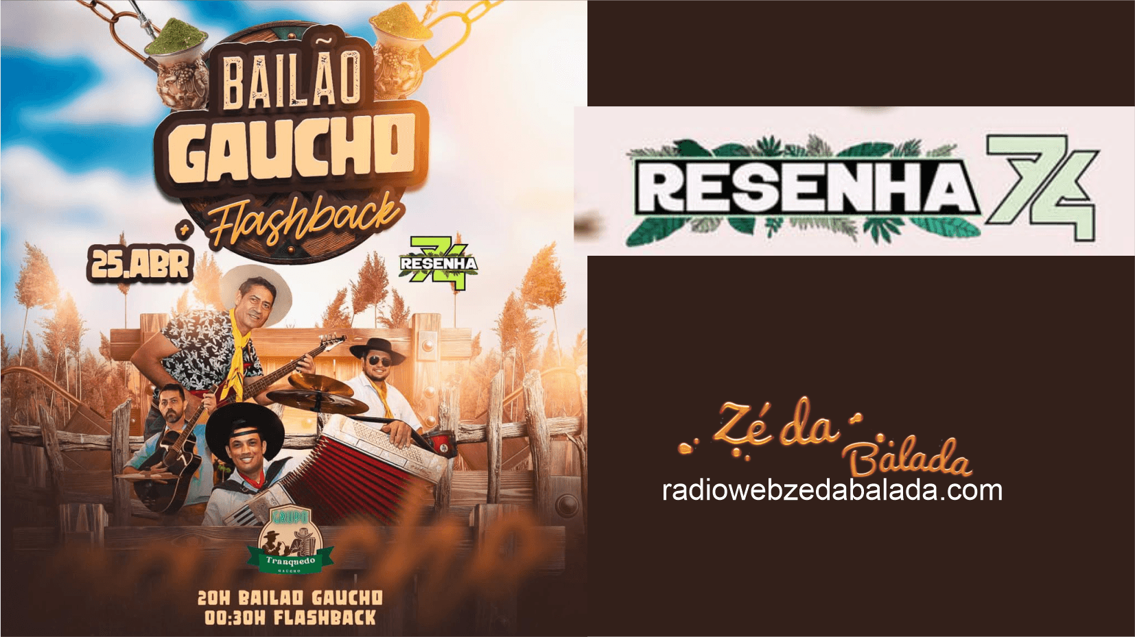 Bailão Gaúcho no Resenha 74 