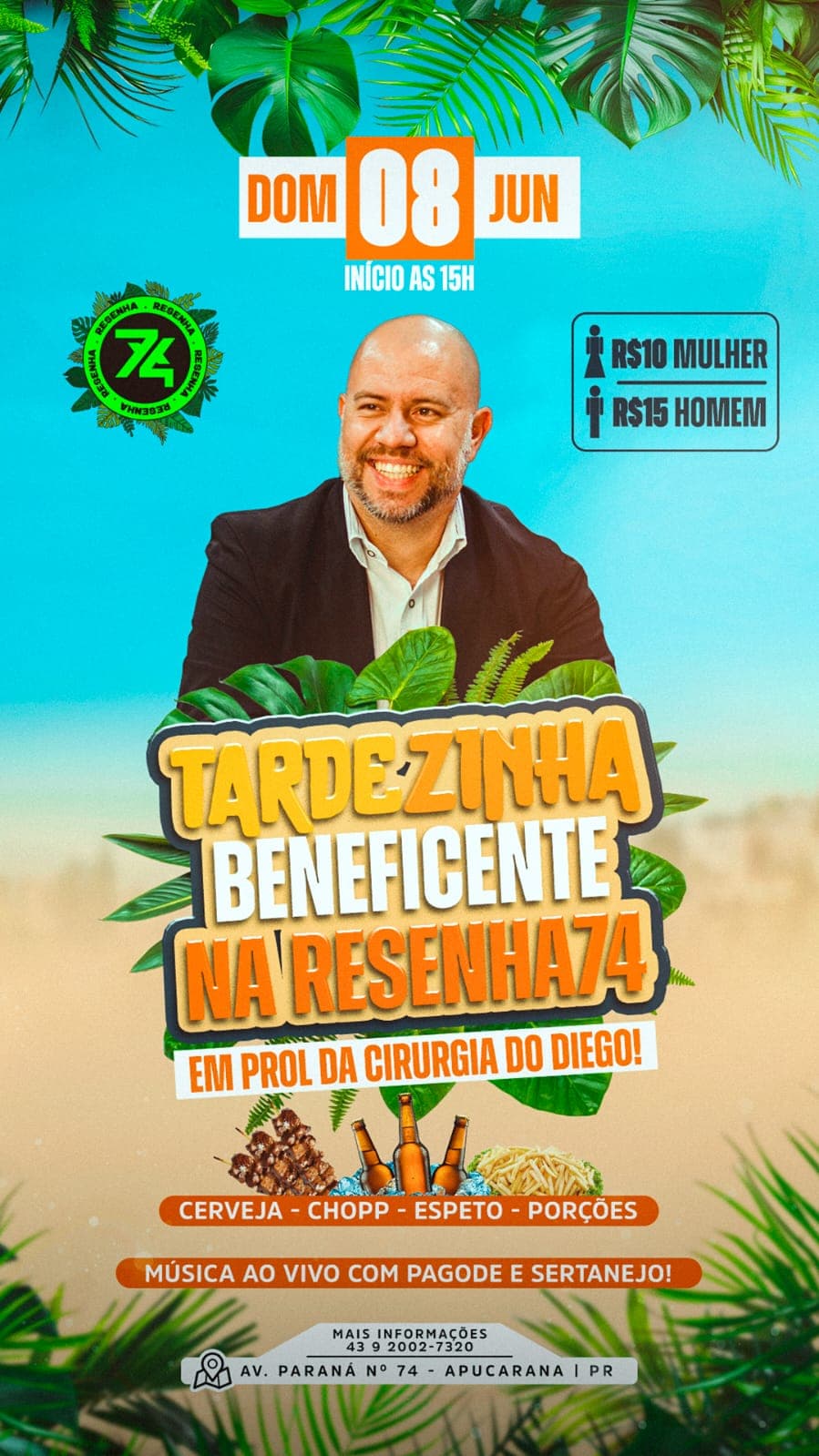 Tardezinha Beneficente na Resenha 74 